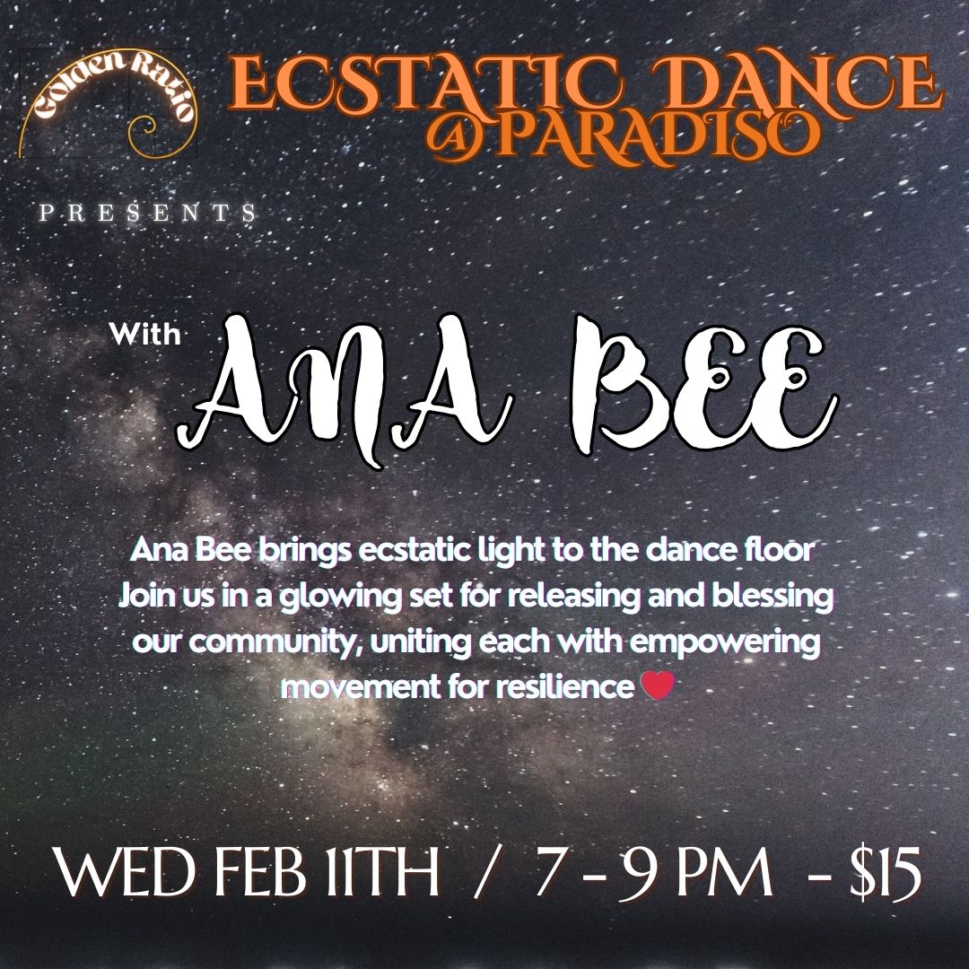 Ecstatic Dance at Paradiso with Ana Bee