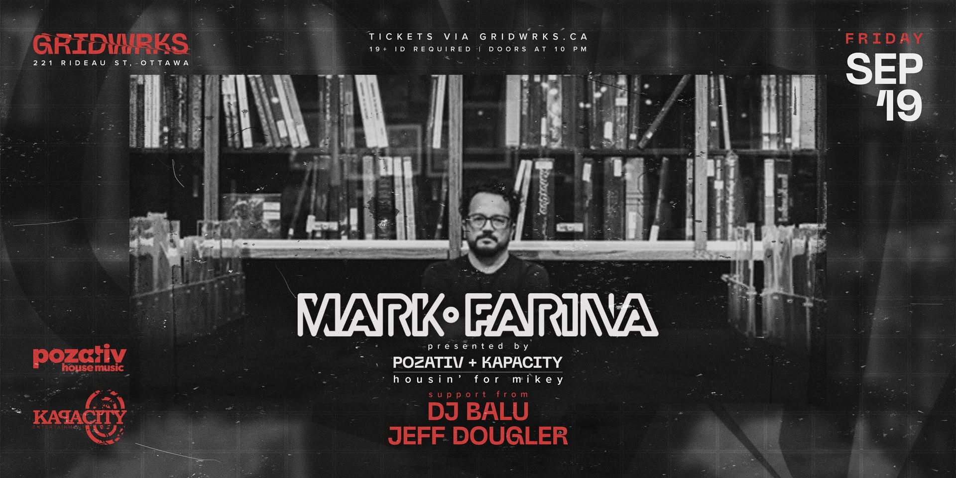MARK FARINA at GRIDWRKS : Pozativ + Kapacity