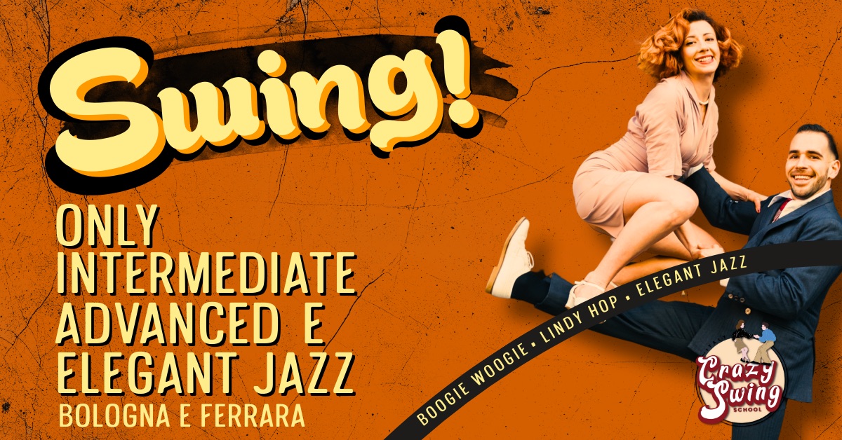 NUOVI CORSI SWING - BOLOGNA E FERRARA