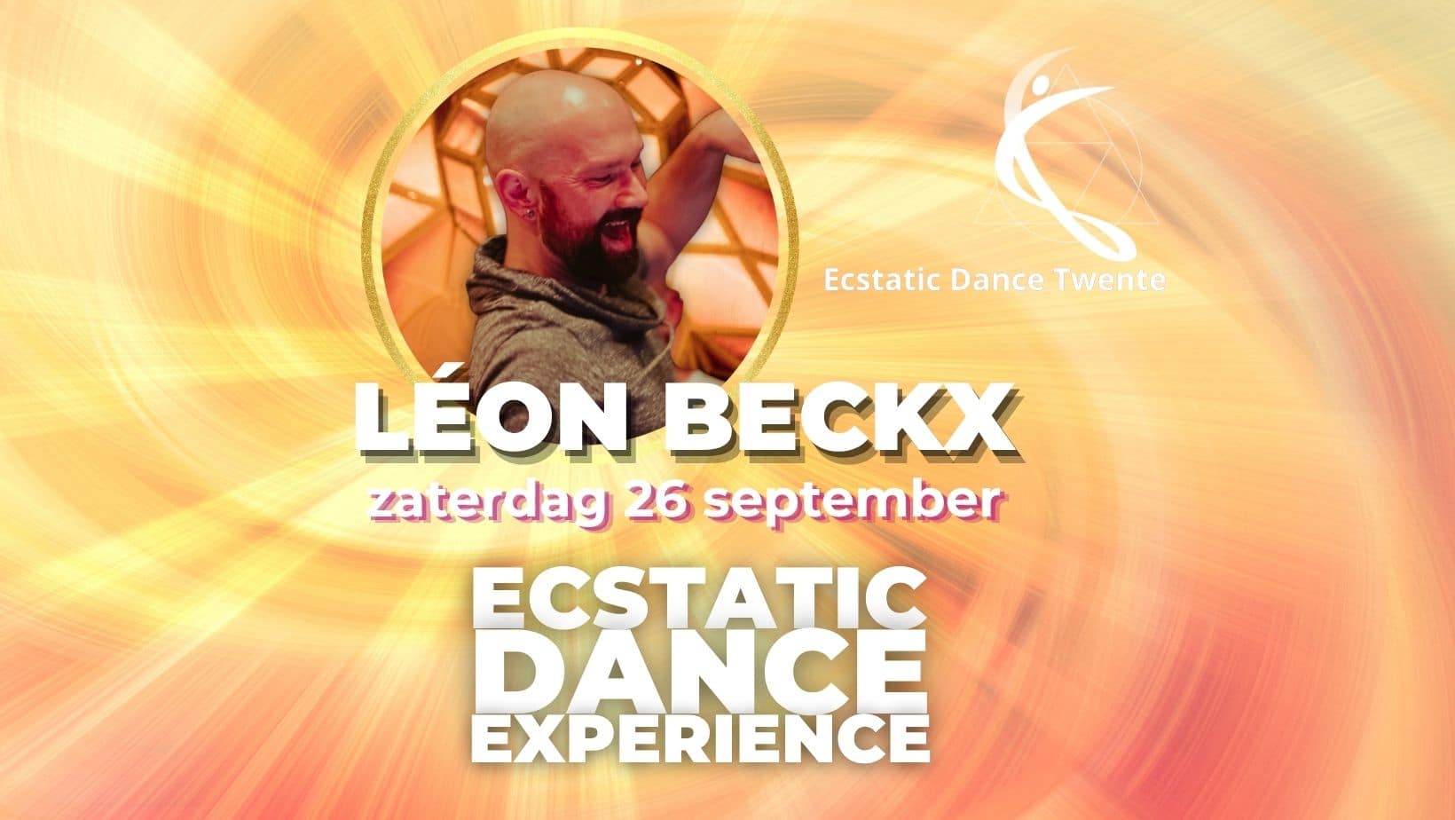LEON BECKX ⭐✨️ZATERDAG 26 SEPTEMBER ⭐✨️ Ecstatic Dance Twente