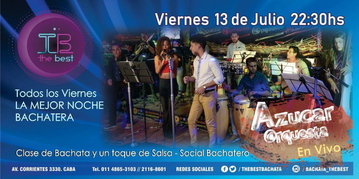 Clases de Bachata, Social Bachatero y Orquesta Azucar
