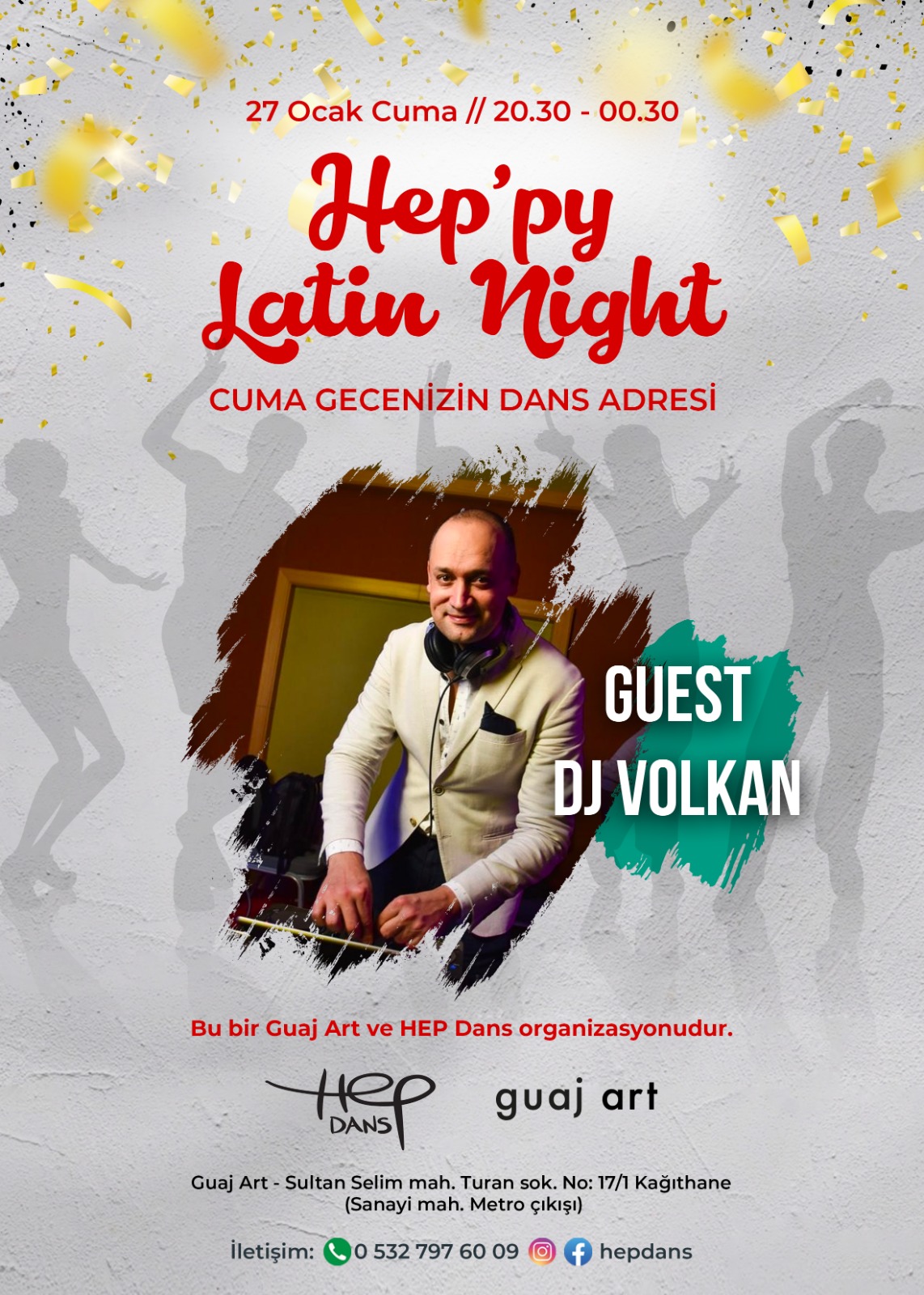 Hep'py Latin Night 27 Ocak Cuma Guaj Art