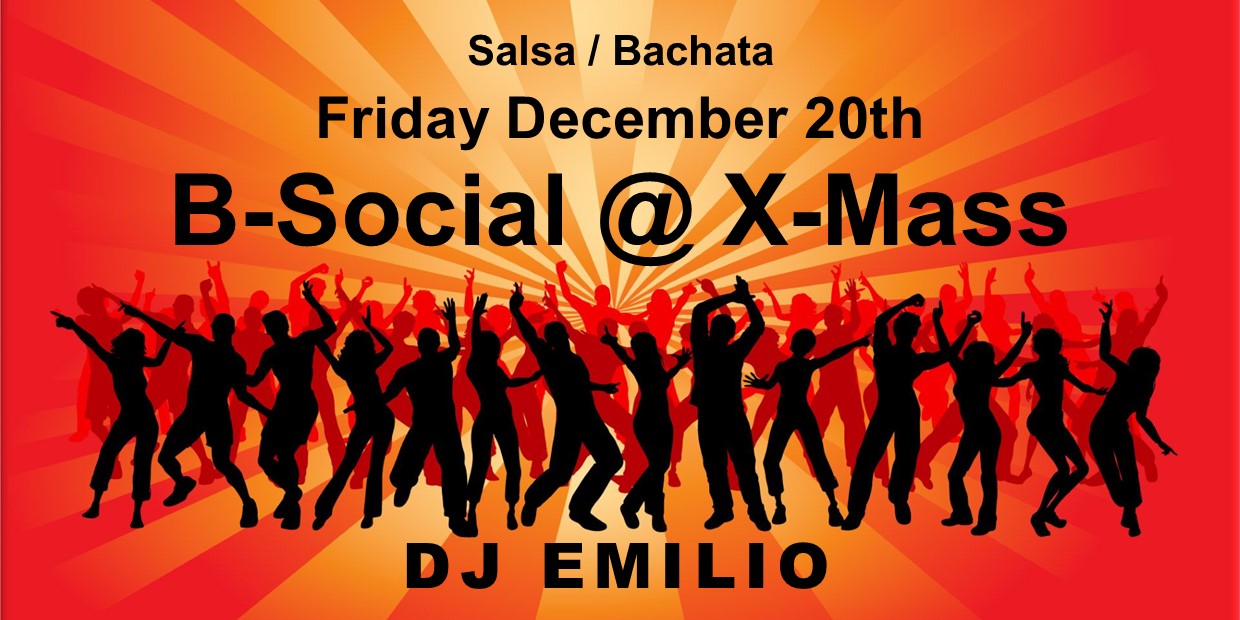 B-Social @ X-Mas SALSA BACHATA 20 12