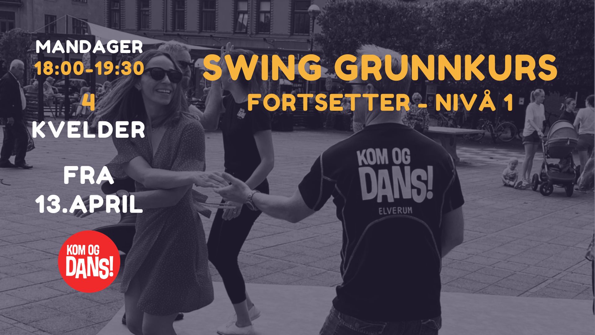 Swing Grunnkurs Fortsetter - Nivå 1 Del 2