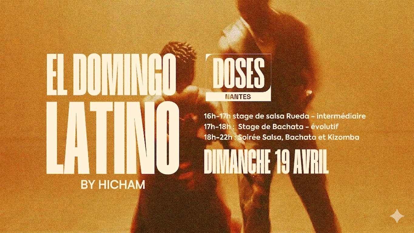 EL DOMINGO LATINO by HICHAM - Cours de salsa & bachata