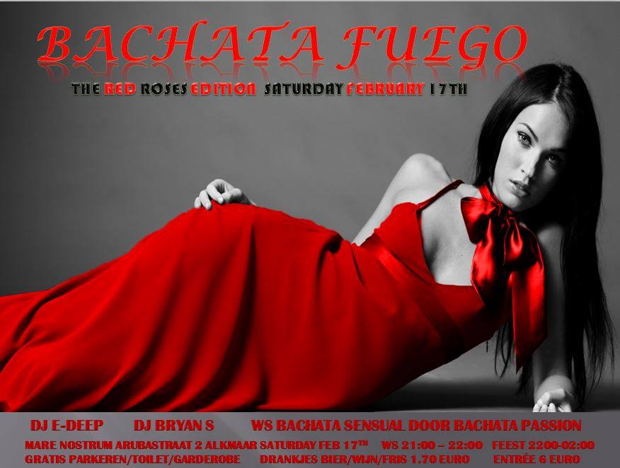 Bachata Fuego Red Roses Romantic Edition 17 February