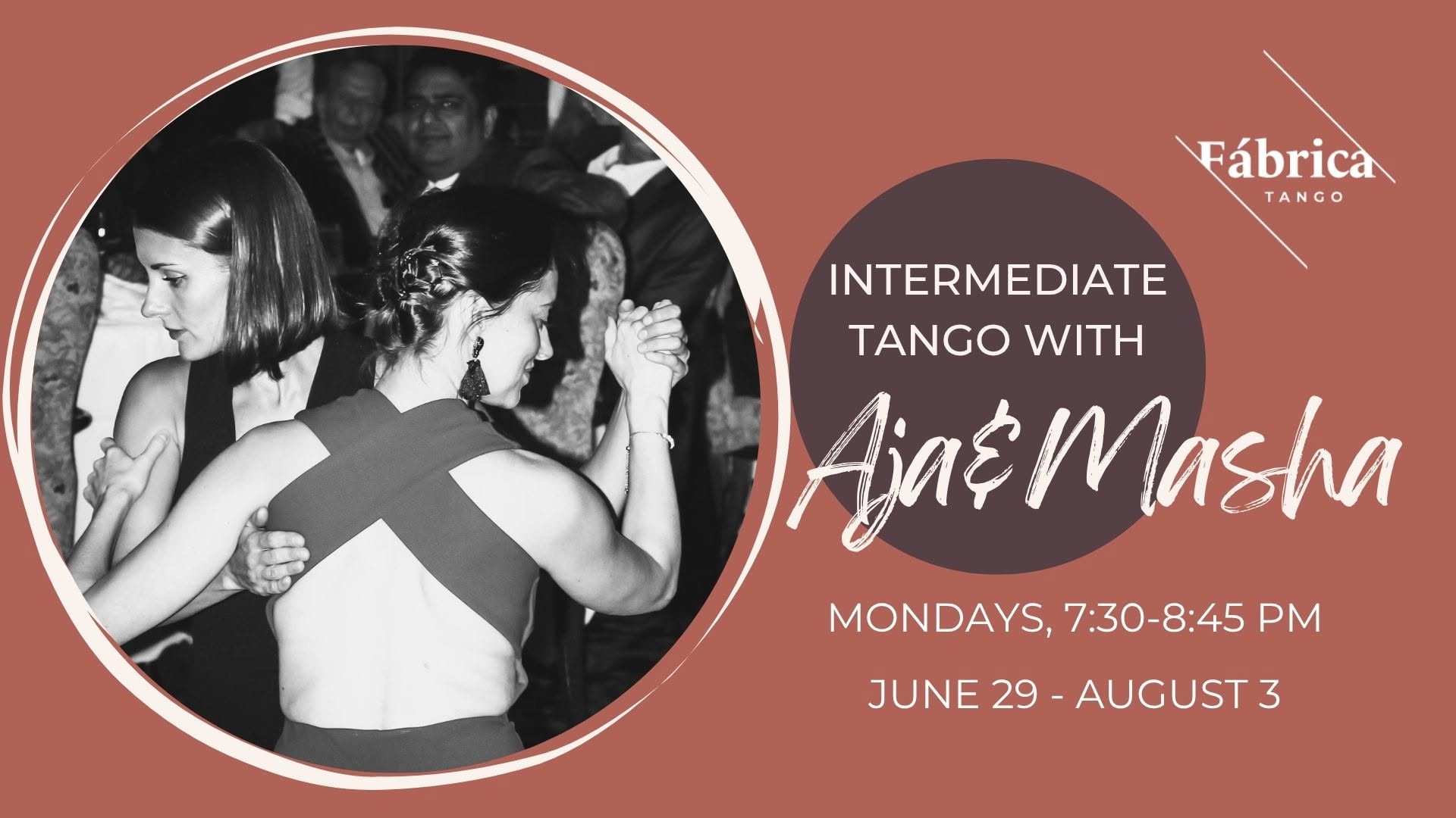 Intermediate Tango with Masha & Aja