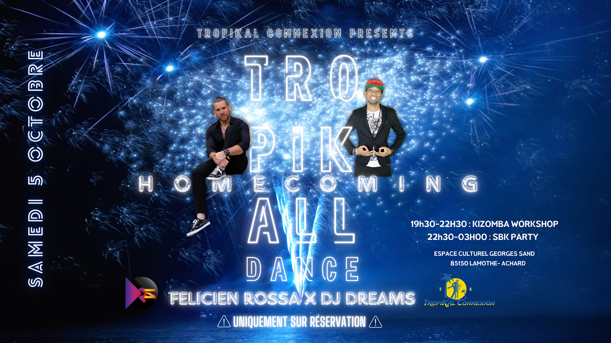 TROPIK'ALL DANCE - HOMECOMING - WITH FELICIEN
