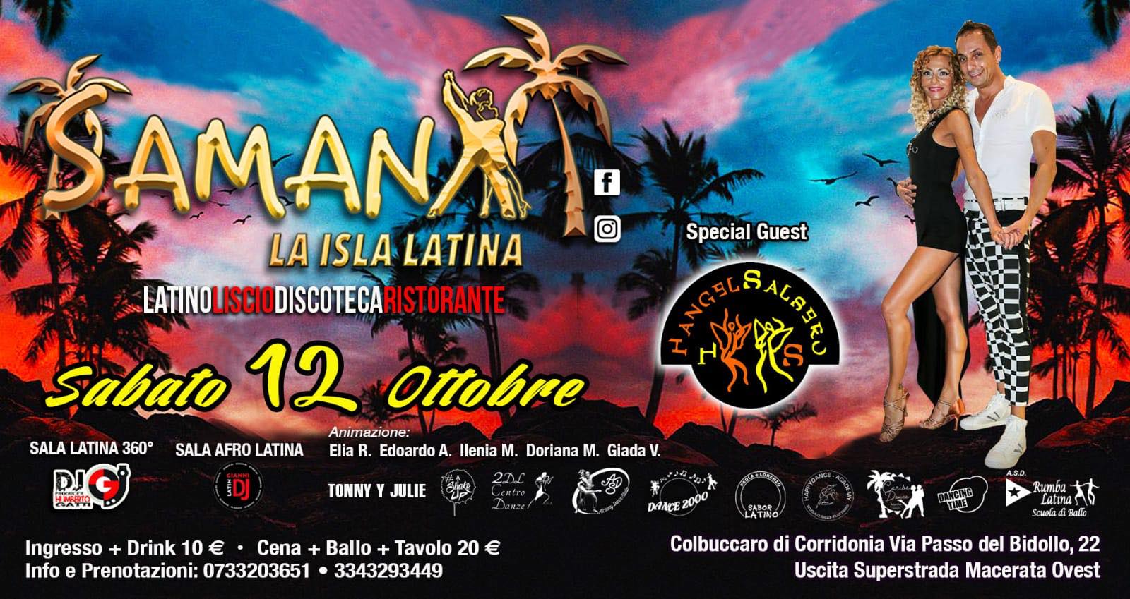 ❥SAMANÀ LATINO Sabato 12 Ottobre 2019