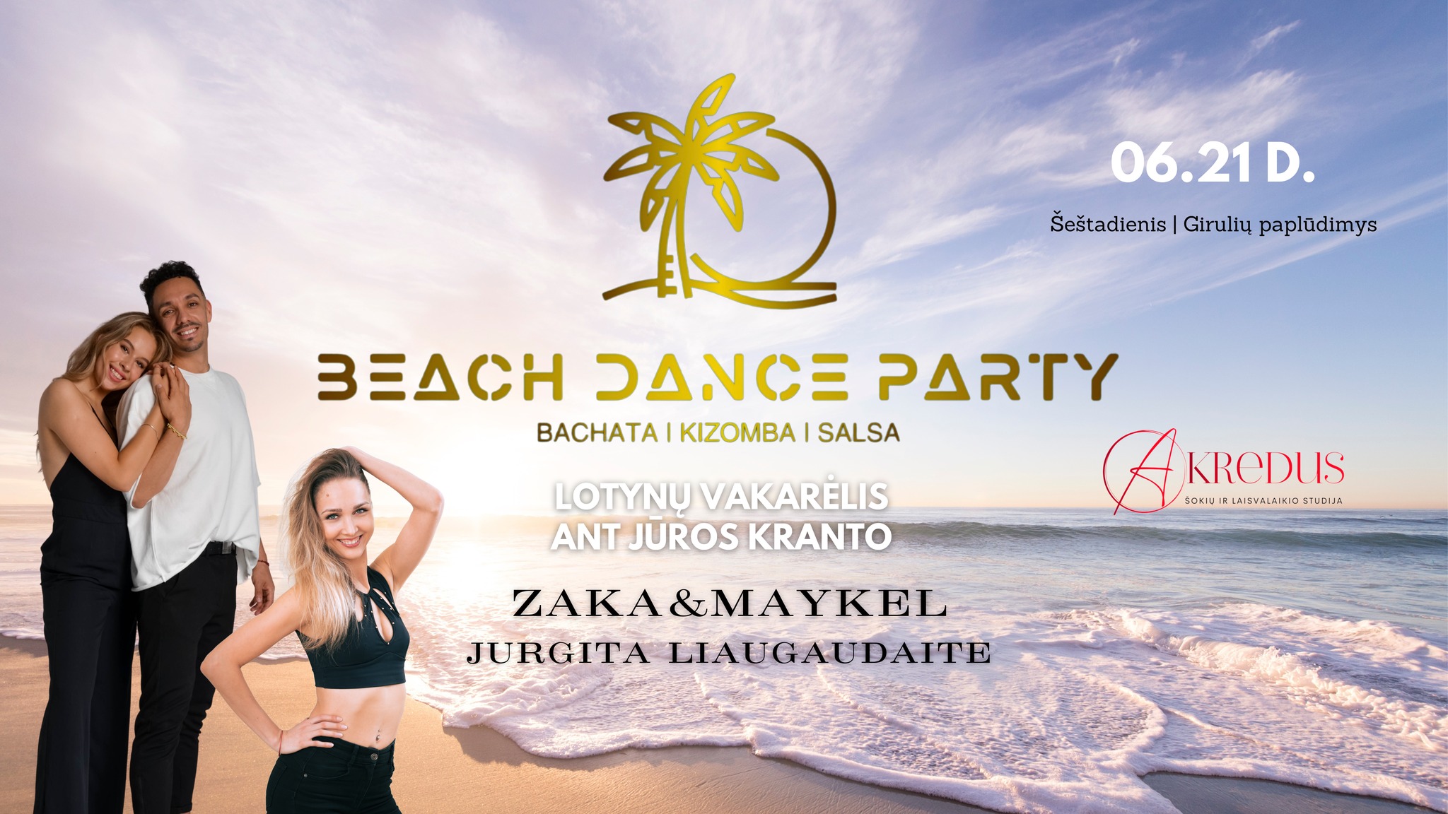 Beach Dance Party #2 2025 06 21 GIRULIAI BEACH ZAKA&MAYKEL JURGITA LIAUGAUDAITE