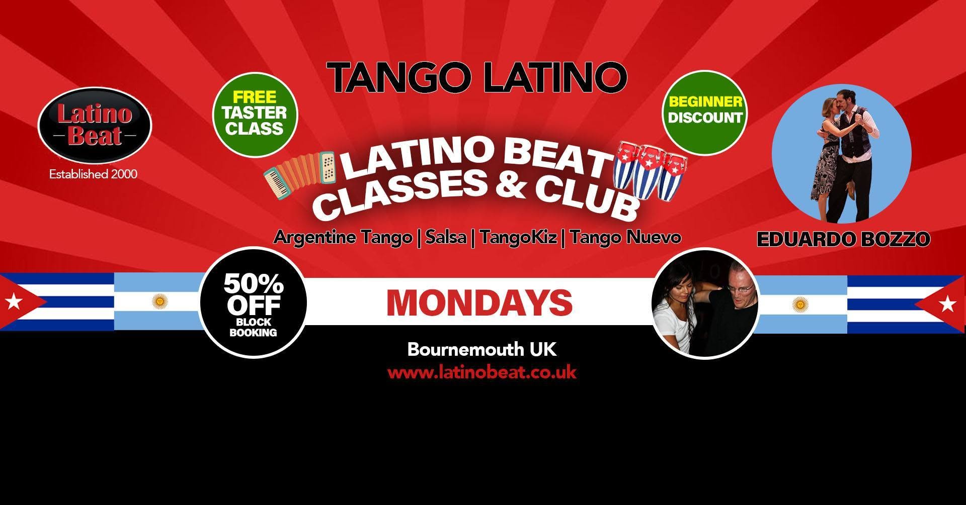 Latino Beat TANGO LATINO Classes & Social Mon 7 Sept Guest EDUARDO BOZZO