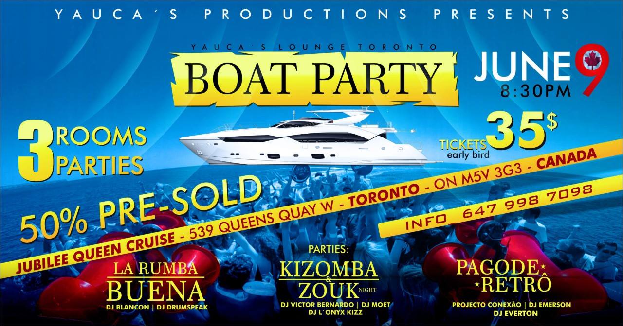 Yauca's Lounge Toronto Boat Party