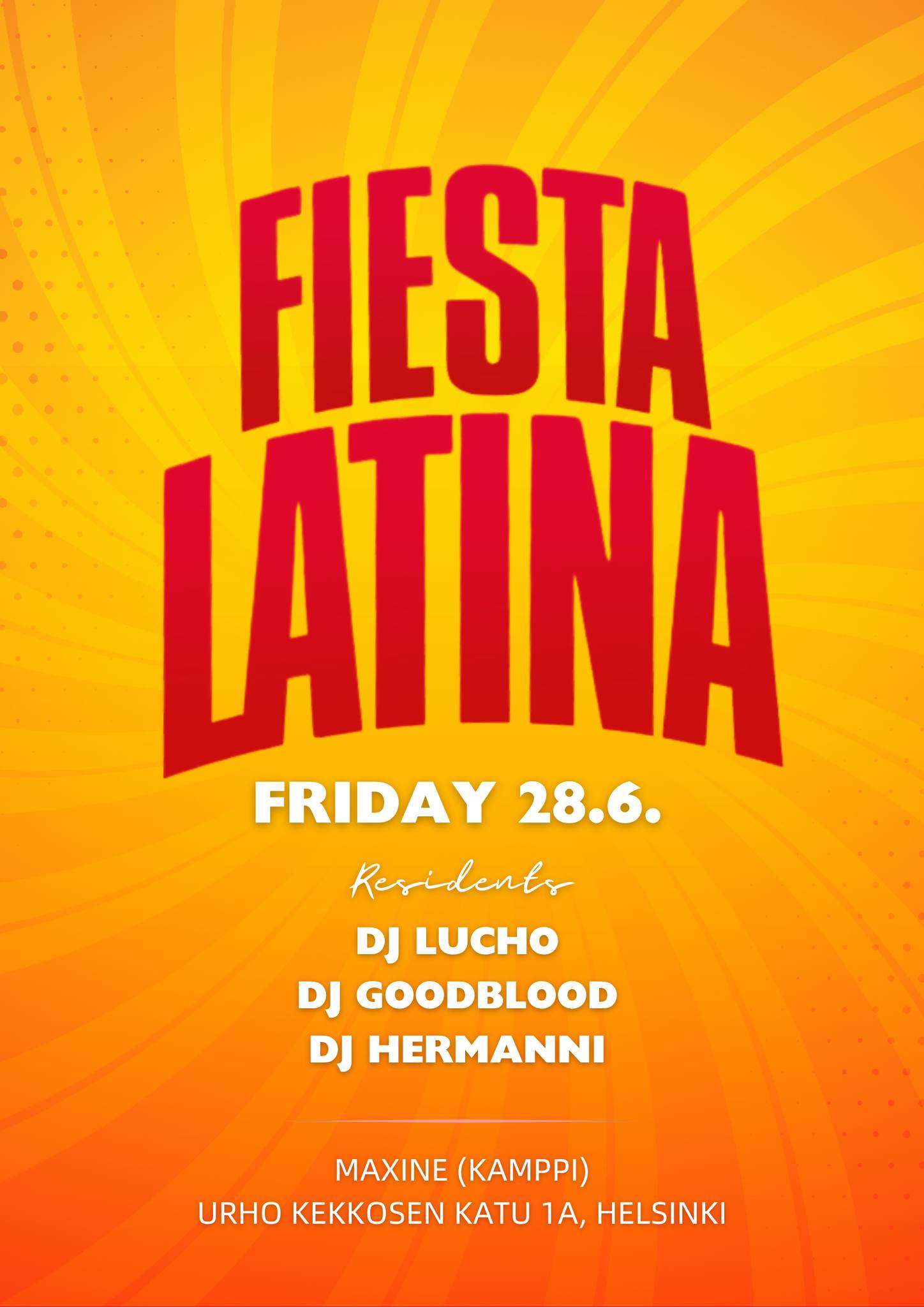 Fiesta Latina on Friday 28.6. at Maxine