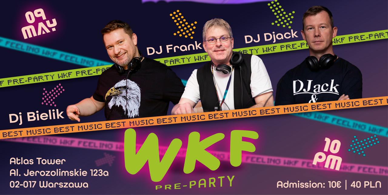 13th WKF Pre-Party