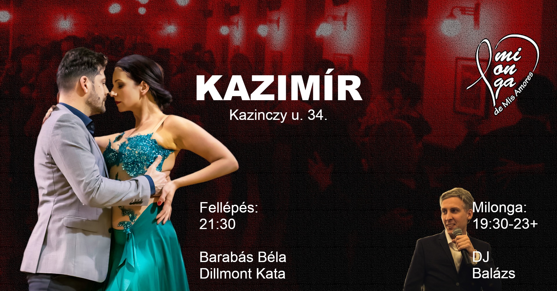 KAZIMÍR Milonga de Mis Amores - fellép Barabás Béla és Dillmont Kata!