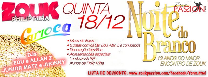 NOITE DO BRANCO - CARIOCA CLUB