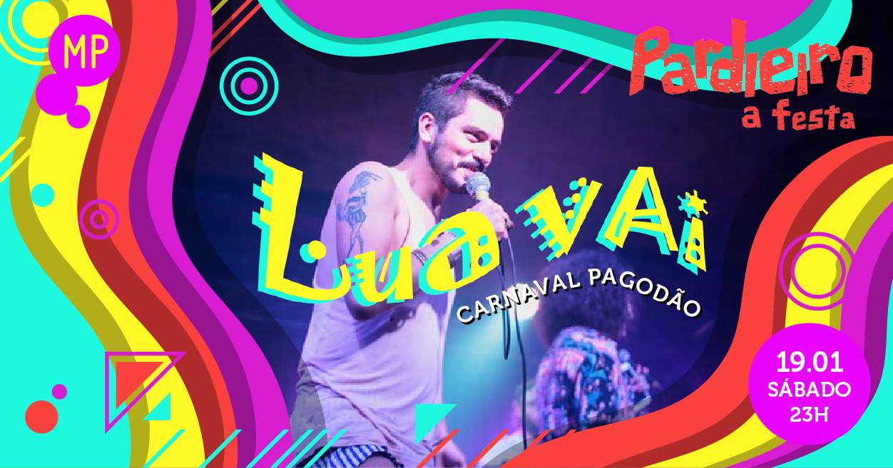 HOJE Pardieiro + Bloco Lua Vai no Mundo Pensante