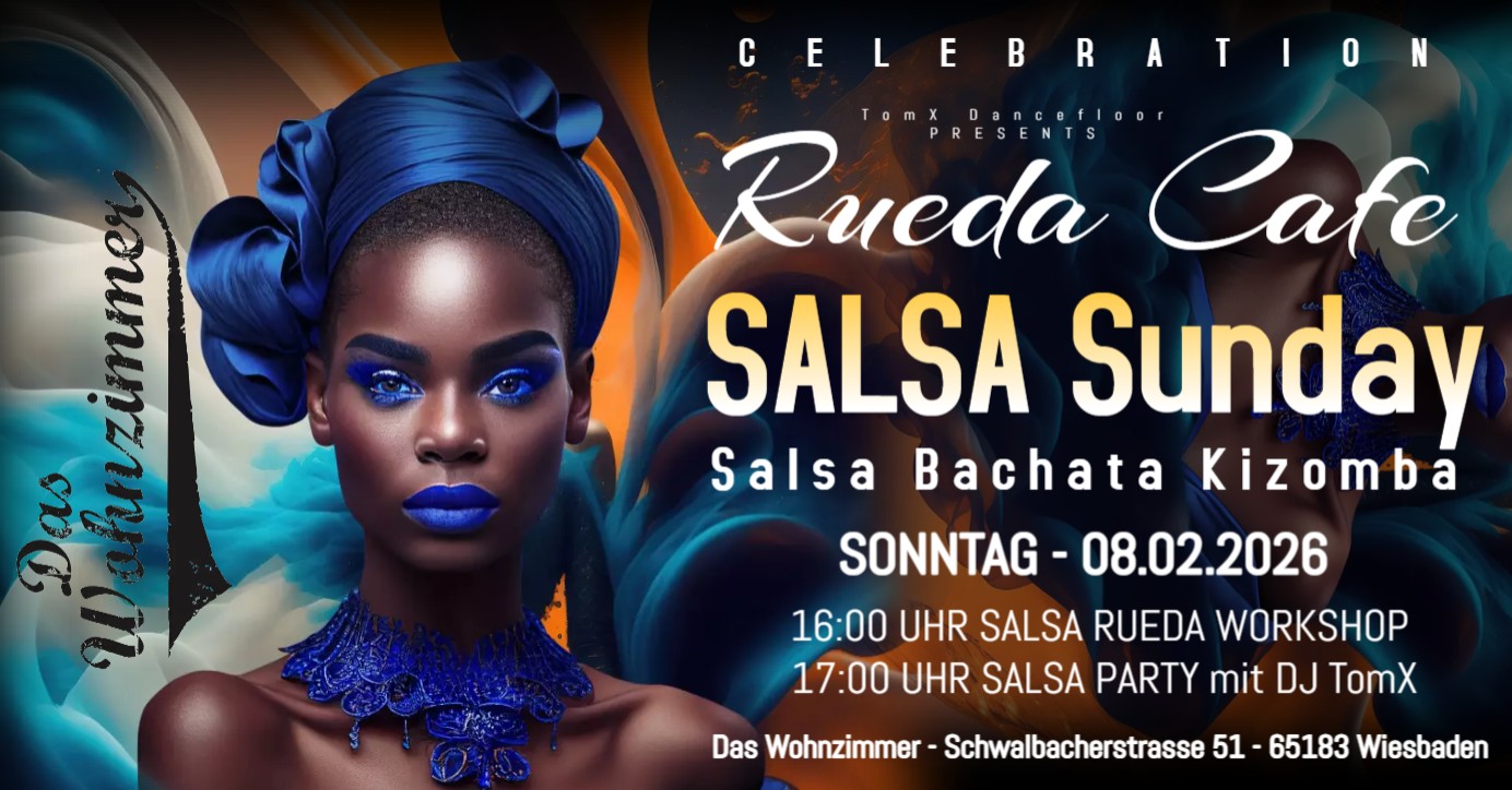 Salsa Sunday - RUEDA CAFE - Im Wohnzimmer Wiesbaden Salsa Rueda Workshop Chill & Dance