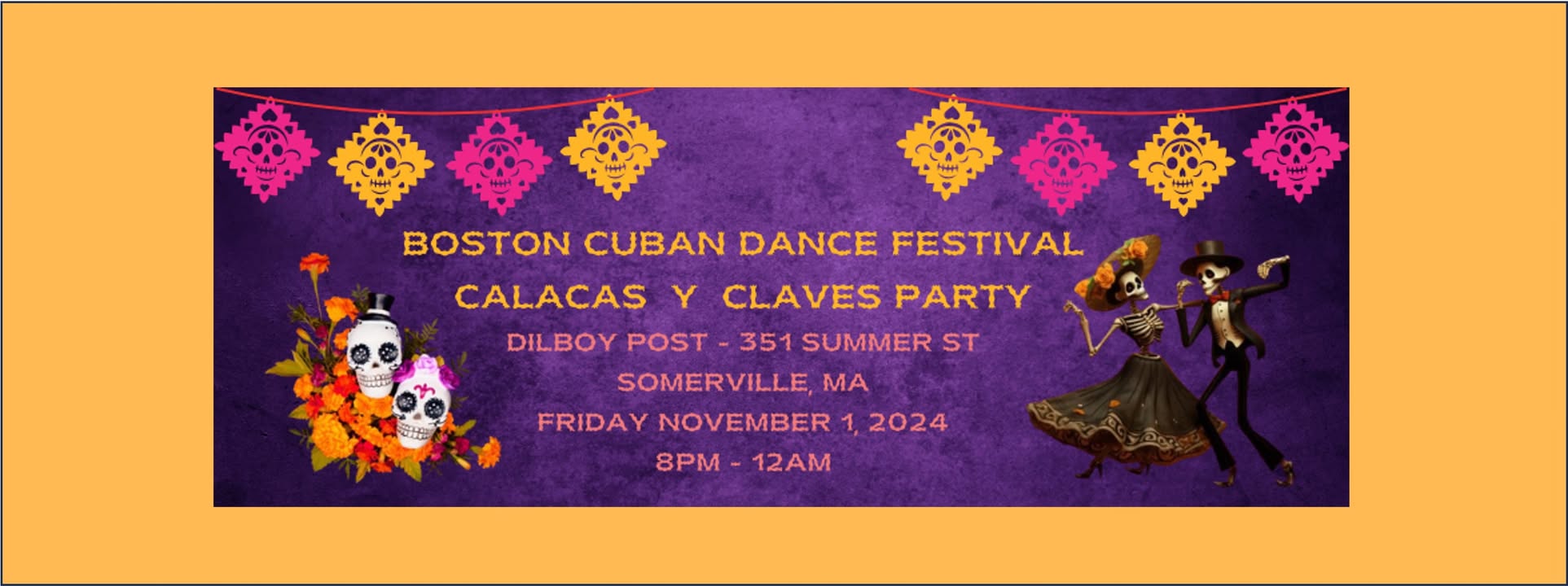 Boston Cuban Dance Festival - Calacas y Claves Party!