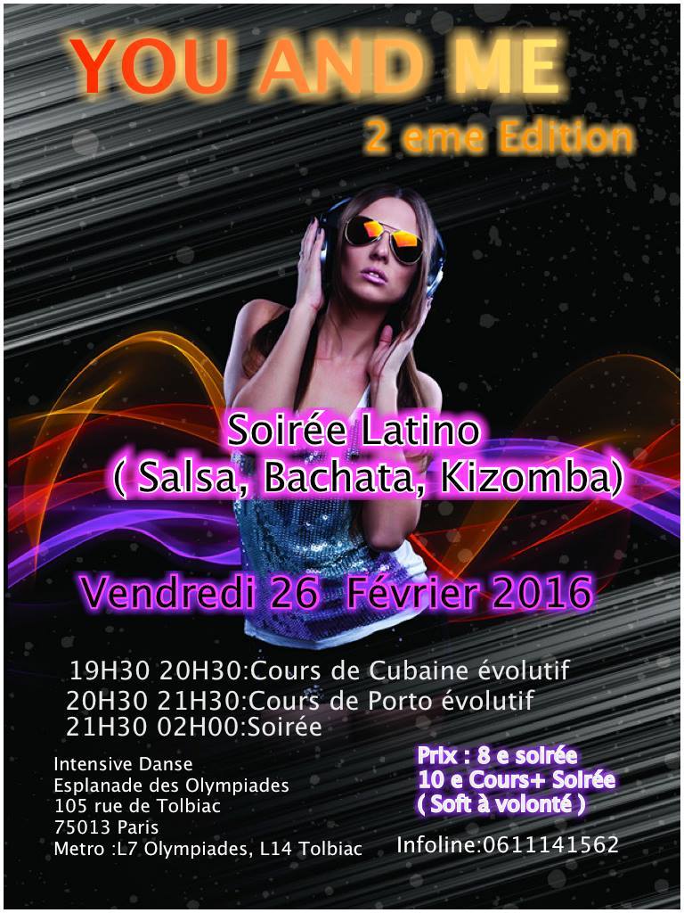 SOIREE LATINO ( Salsa Cubaine, Porto, Bachata, Kizomba )