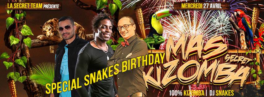 ★★★ Soirée Kizomba "MAS Secret Kizomba" Sur Paris par la Secret Team - Dj Snakes★★★