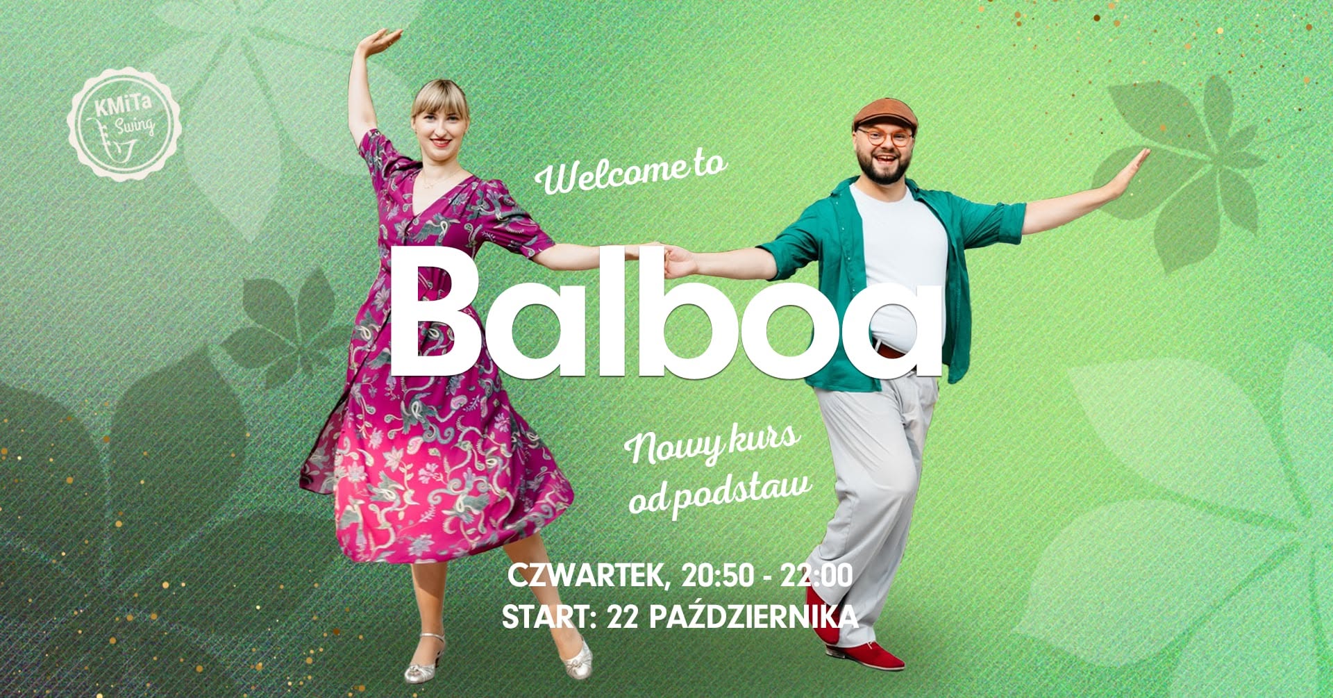 WELCOME TO BALBOA - jesienny kurs Balboa od podstaw w KMiTa Swing 💚🍁