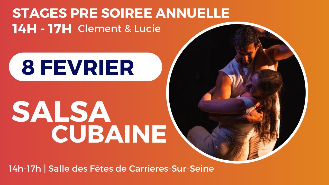 Stage Salsa Cubaine pré soirée annuelle