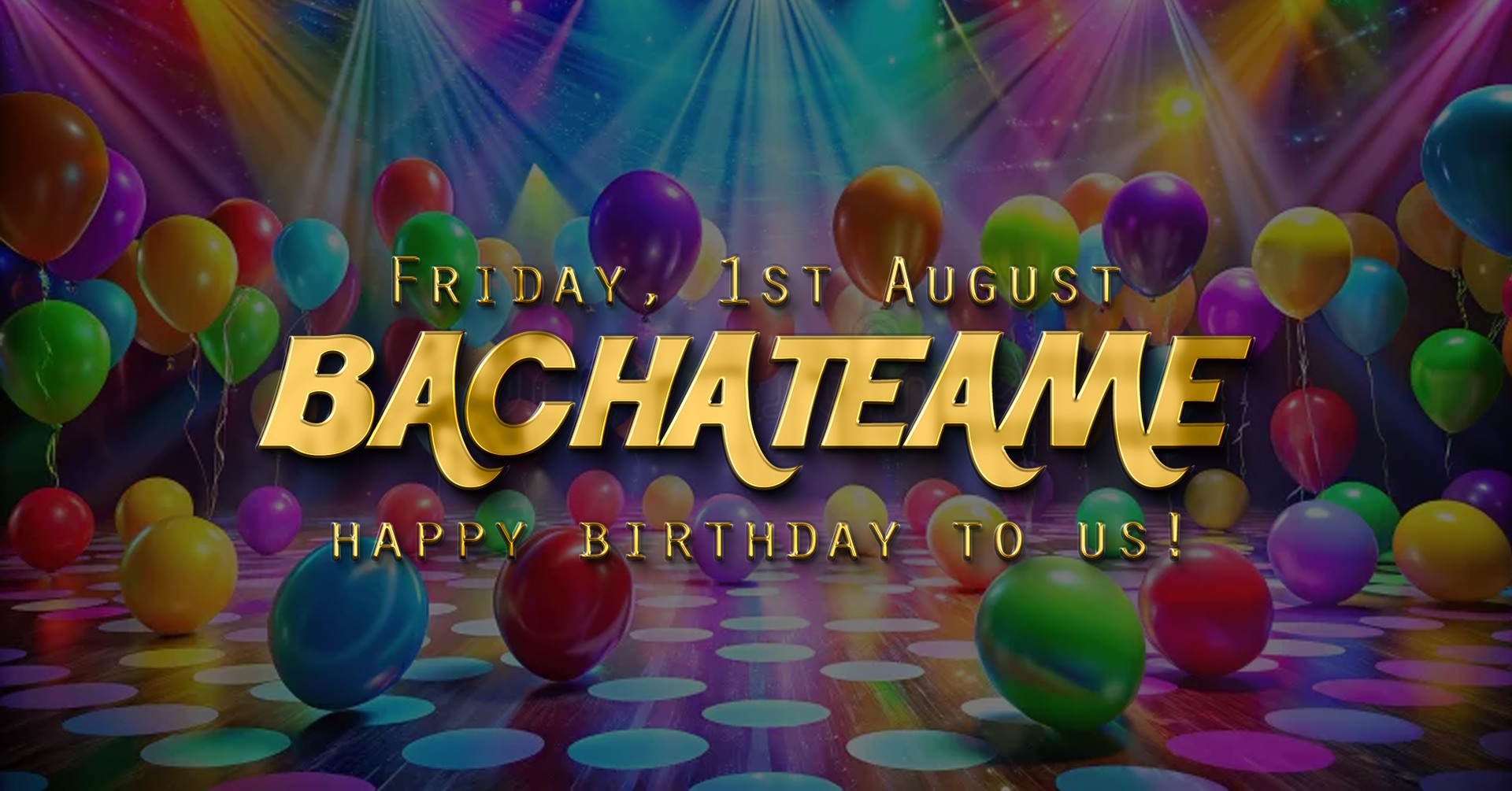 Bachateame August Edition - Happy 11th Birthday to us!