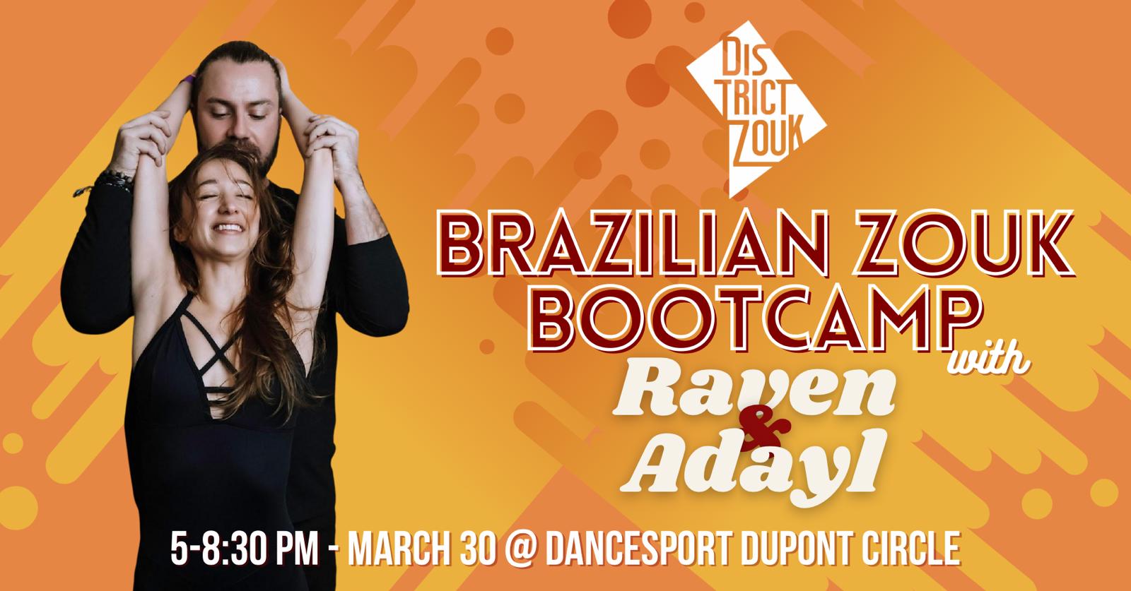 Brazilian Zouk Bootcamp w Raven & Adayl
