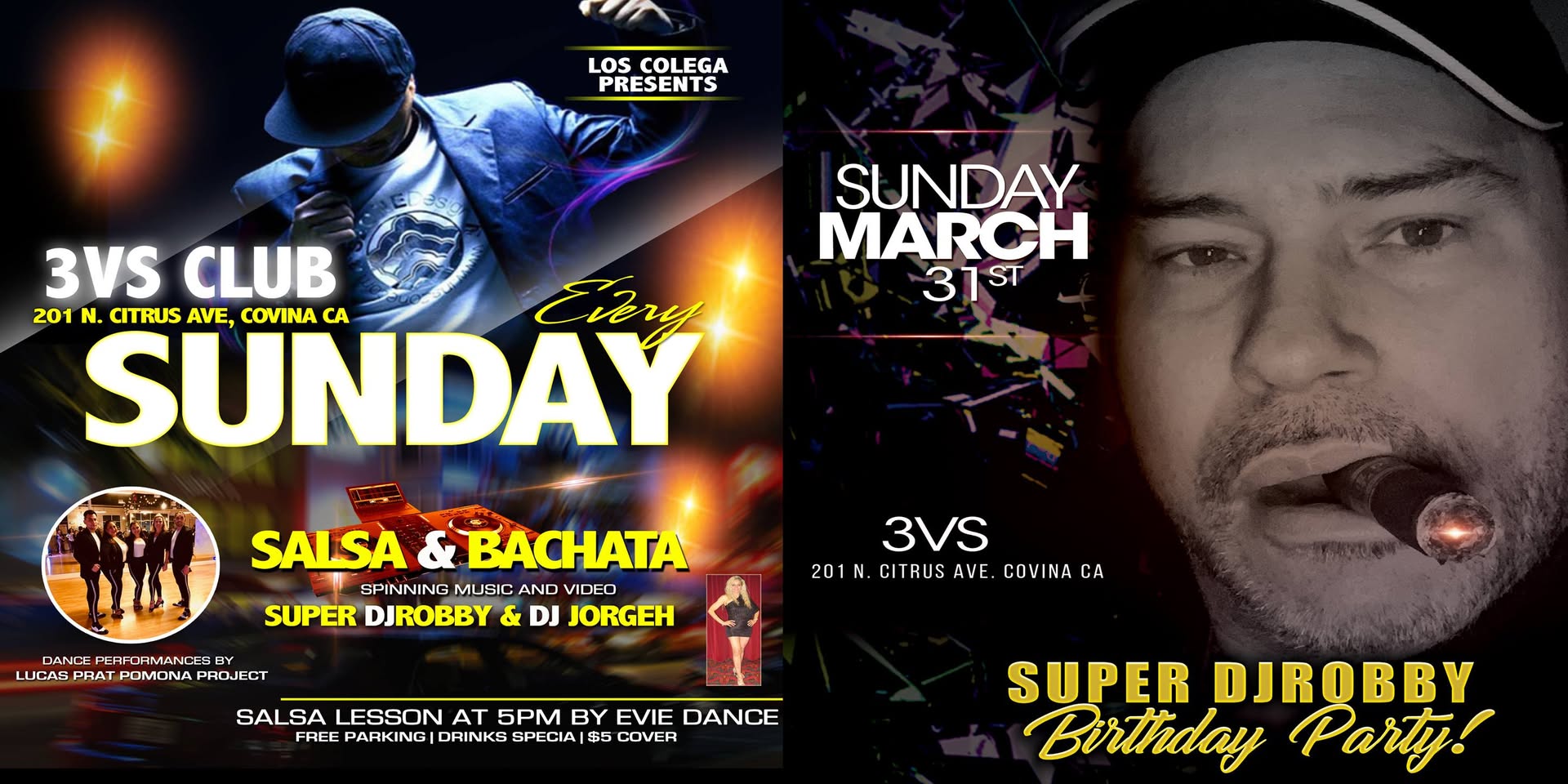 Super DjRobby's Birthday Party at 3Vs