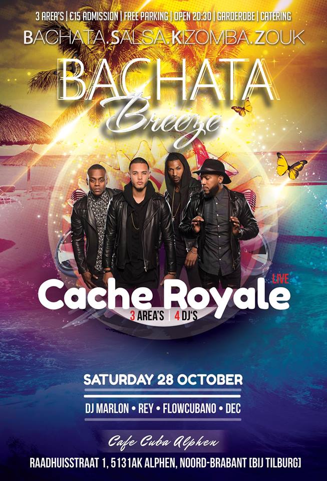 Bachata Breeze 28.10.2017 - Cache Royale (Mini Cache) - Live