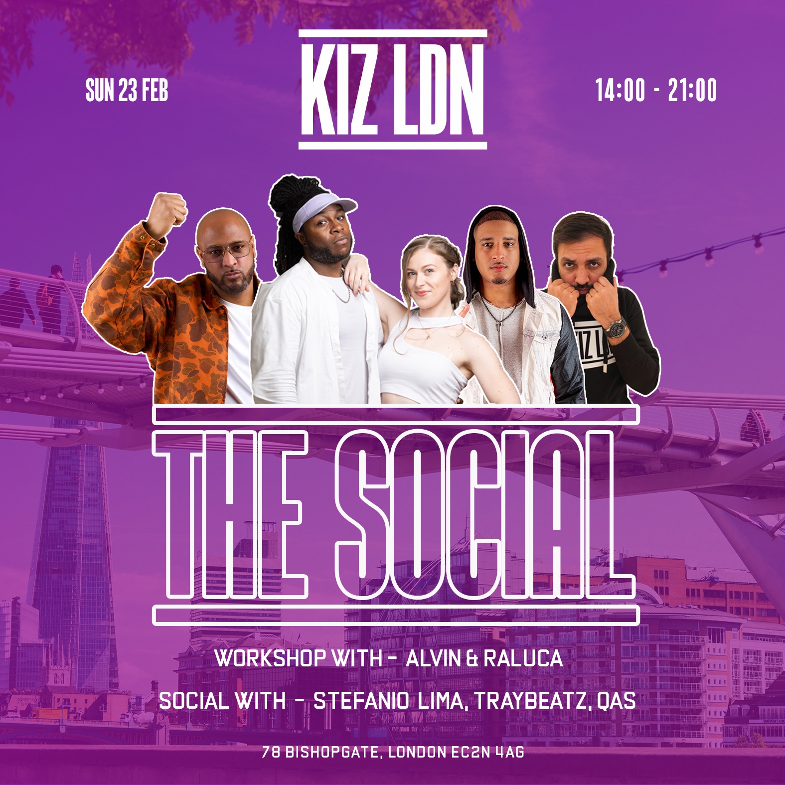 KIZ LDN: THE SOCIAL FEAT. THE WORKSHOP WITH ALVIN & RALUCA