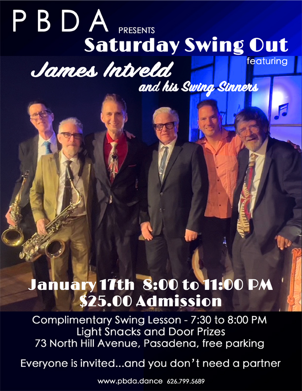 JAMES INTVELD & HIS SWING SINNERS- THIS SATURDAY NIGHT, JAN. 17th at PBDA! (Always So Fun!)!