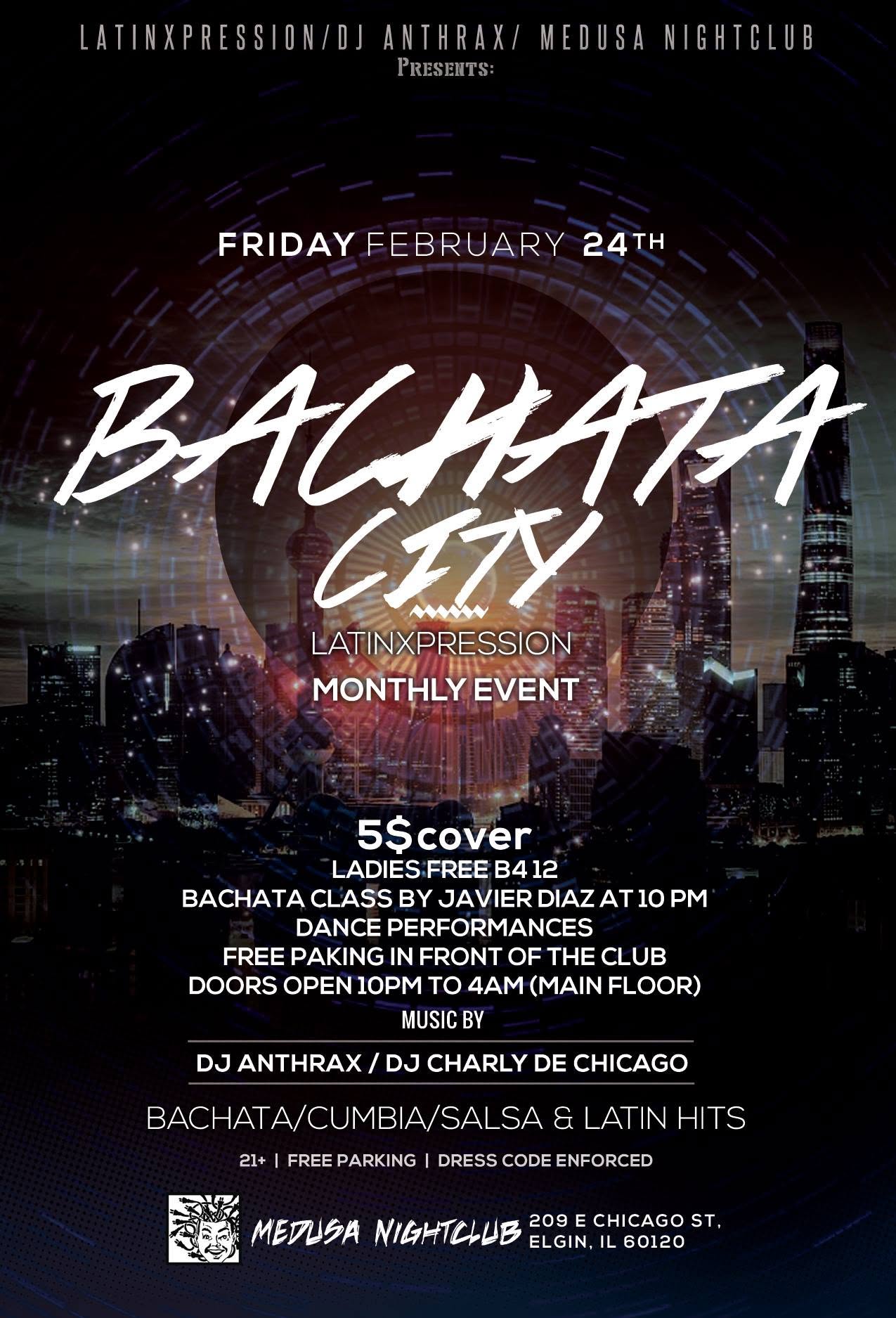 LX Bachata City Monthly Event At Medusa 2-24-17