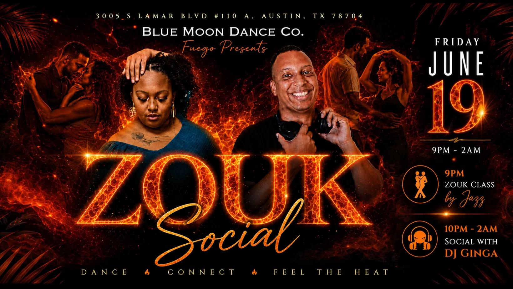 š„ FUEGO FRIDAY ZOUK SOCIAL š„JUNE EDITIONš„