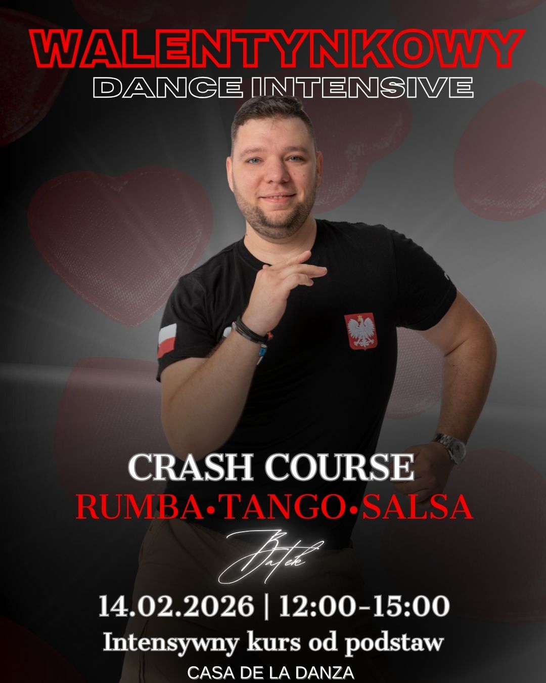 💘WALENTYNKOWY DANCE INTENSIVE💘 TANGO ◾ RUMBA ◾ SALSA 14.02 BARTEK CASA DE LA DANZA