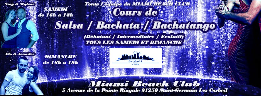 ☆Cours De Salsa Bachata Bachatango at Miami Beach Club 91