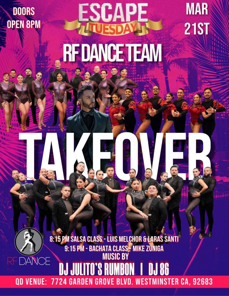 RF Taking Over ESCAPE TUESDAY MARCH 21st
