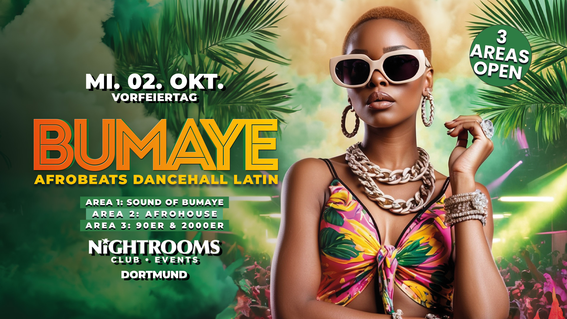 BUMAYE • Afrobeats Dancehall Latin • Mi. 02.10. Vorfeiertag • Nightrooms Dortmund