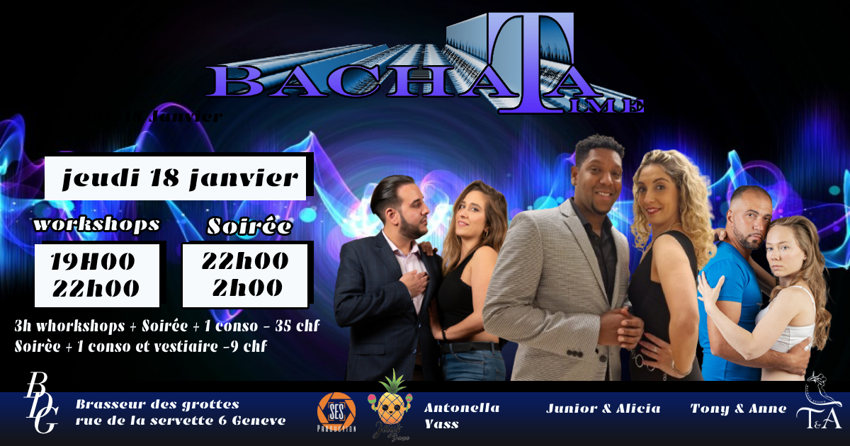 Bachata Time Workshops + Soirée