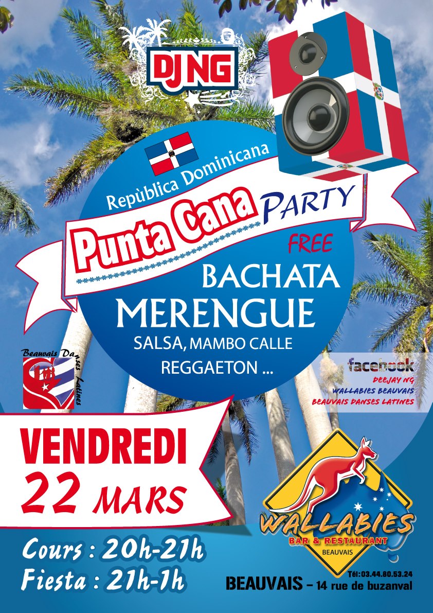 "PUNTA CANA PARTY" au WALLABIES (Beauvais) avec DJ NG & BDL