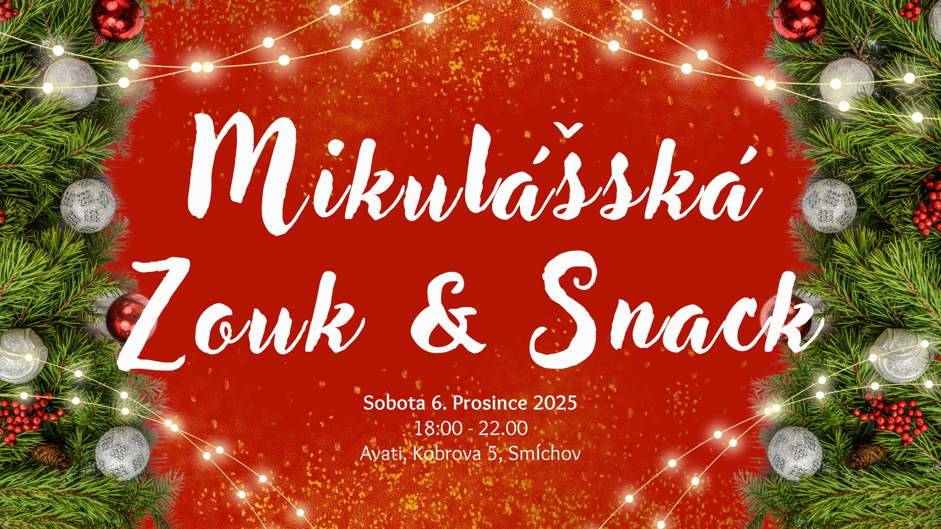 Mikulášská Zouk & Snack