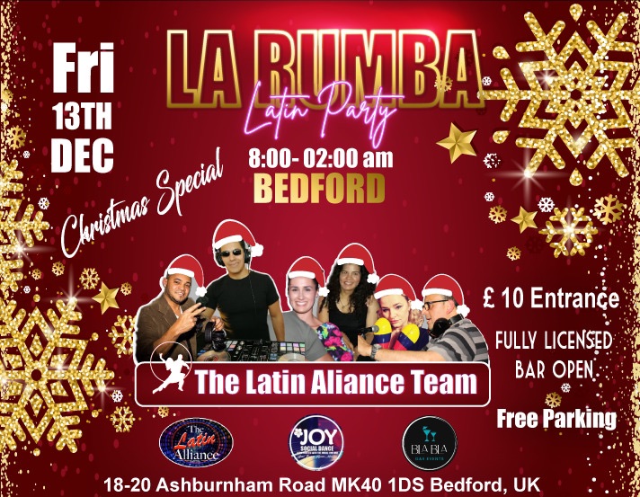 LA RUMBA "Bedford Latin Party" Christmas Special * FRI 13th DEC 2024