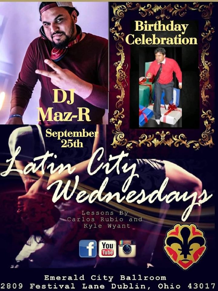 Latin City Wednesdays - Birthday Celebration