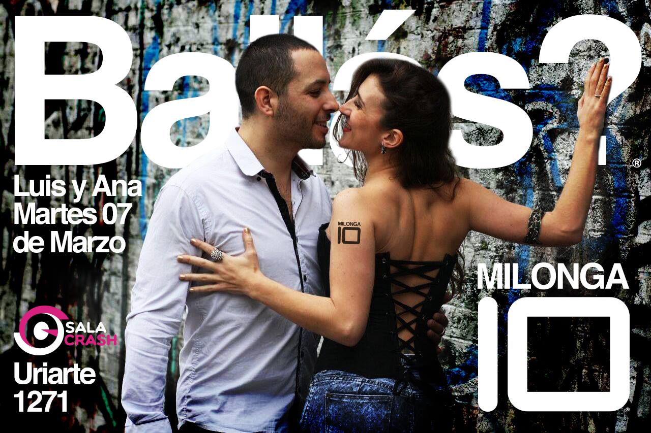 Tangazo en Palermo: Luis y Ana en MILONGA10