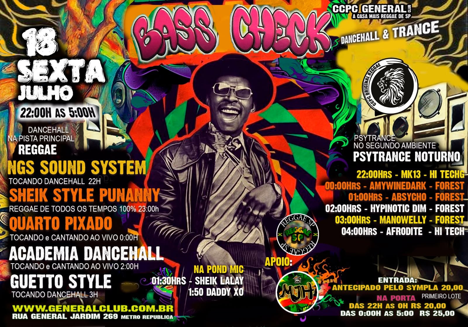 CCPC SEXTA 18 07 - BASS CHECK E PSYTRANCE NOTURNO - SHEIK STYLE PUNANNY convidam - das 22h as 5h!!