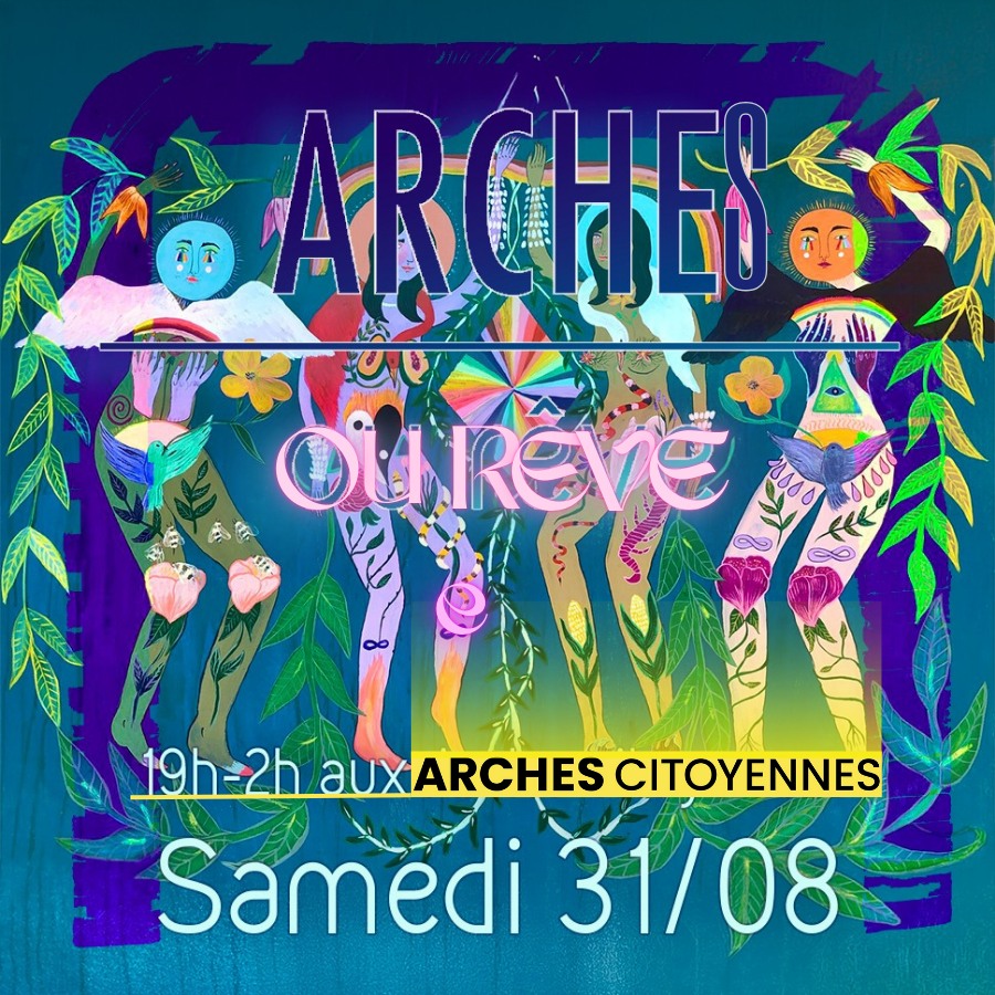 Arches ou Rêve