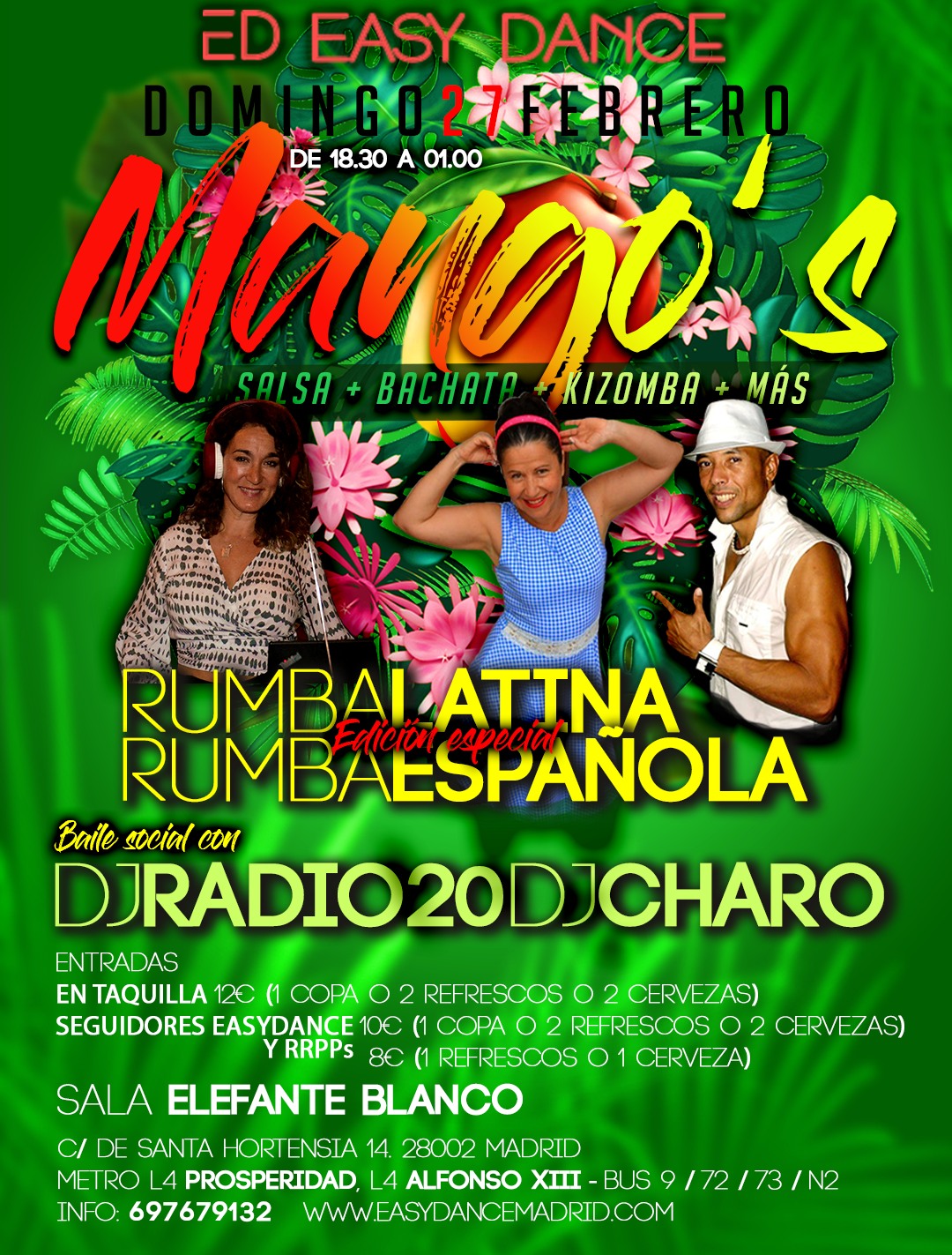 Sesión MANGO’S Edición especial Rumba Latina & Rumba Española Domingo 27 de Febrero 2022