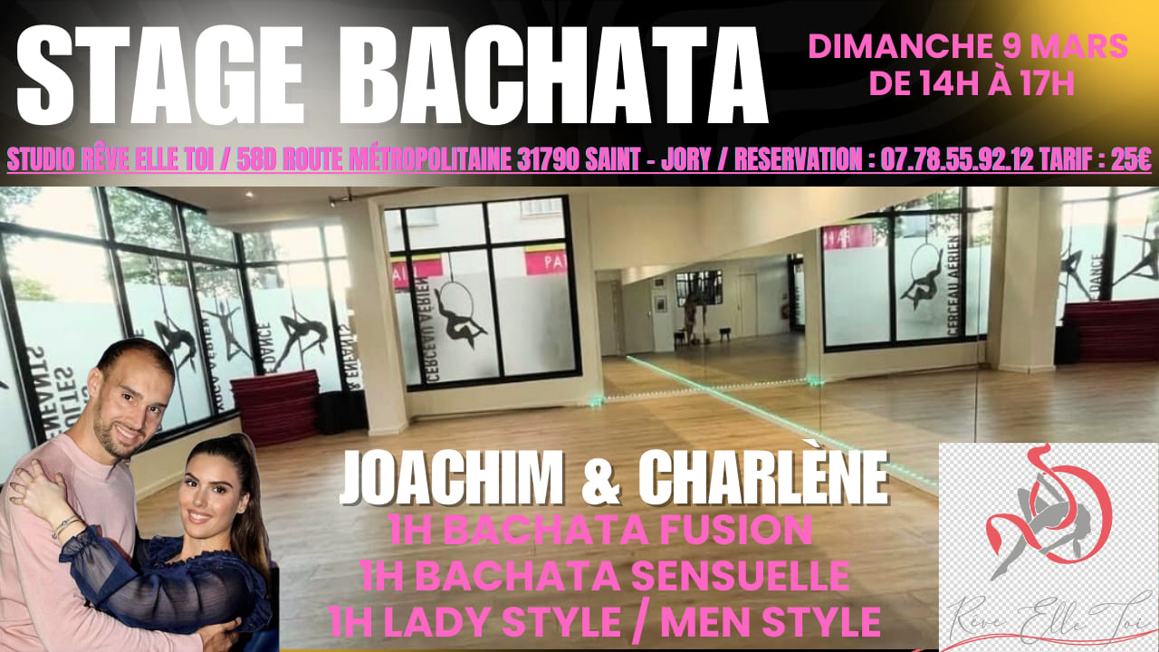 💃 DIMANCHE 9 MARS 🕺STAGE BACHATA 3H ✨️ ST JORY 31✨️ FUSION, SENSUELLE 🆕️ LADY MEN STYLE🆕️