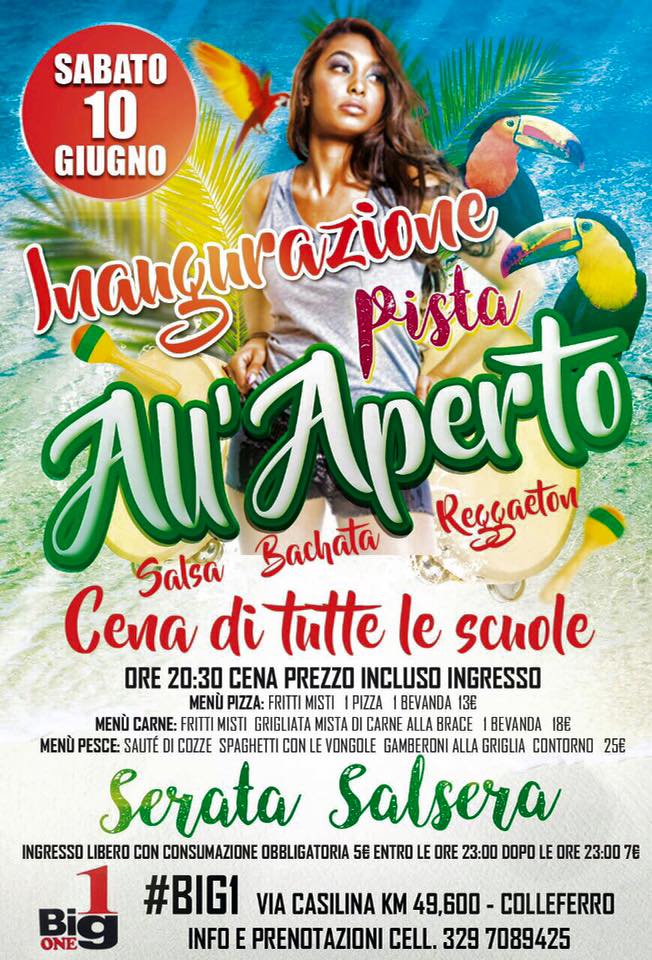 "Inaugurazione PISTA ALL' APERTO" BIG1 Colleferro Serata Salsera